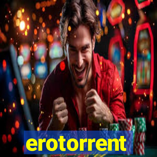 erotorrent