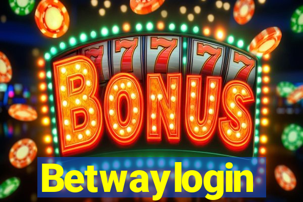 Betwaylogin