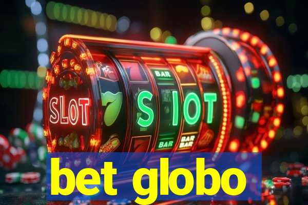 bet globo