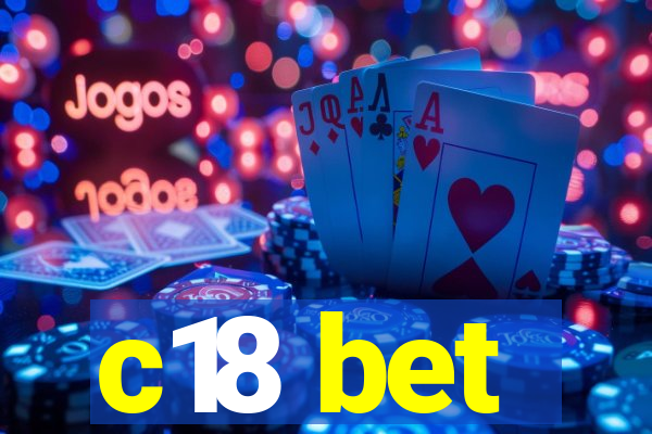 c18 bet