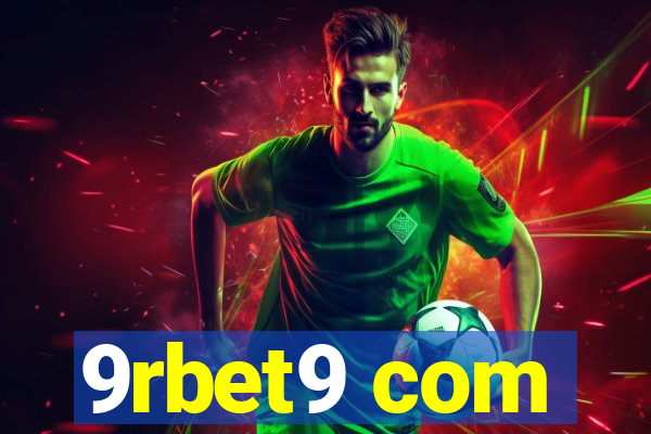 9rbet9 com