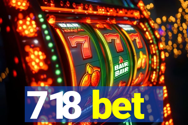718 bet