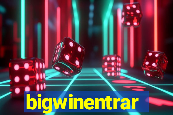 bigwinentrar