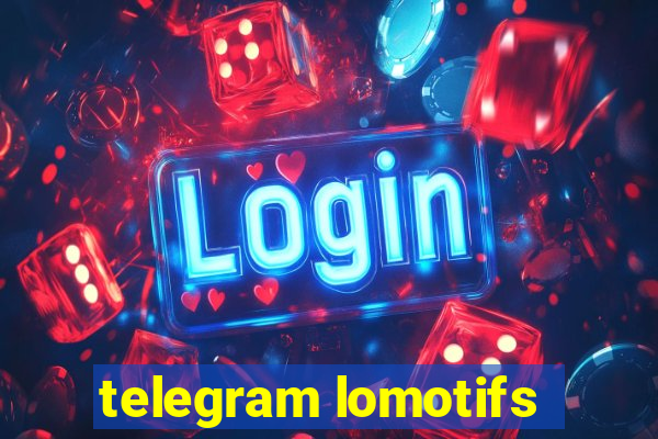 telegram lomotifs