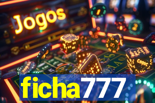 ficha777