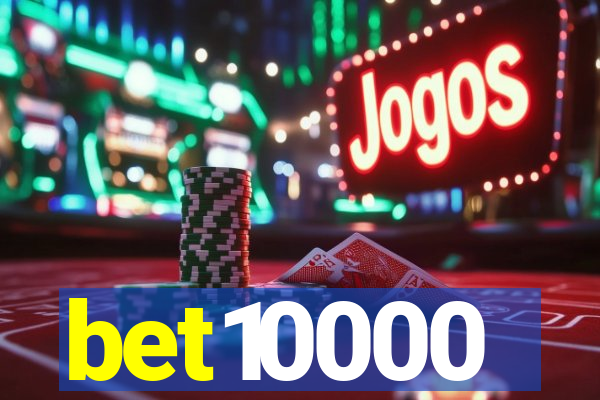 bet10000