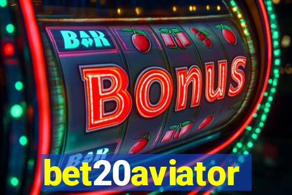 bet20aviator