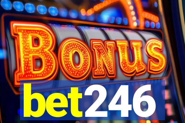 bet246