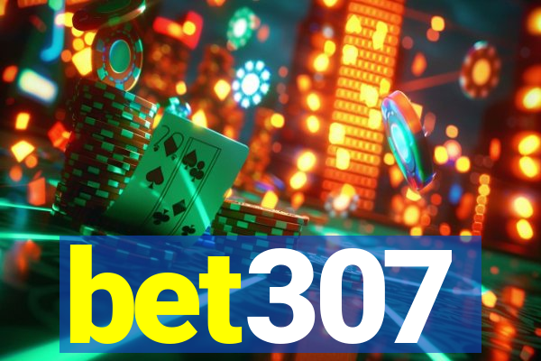 bet307
