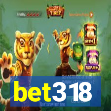 bet318
