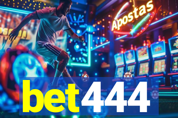 bet444