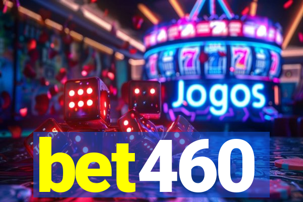bet460