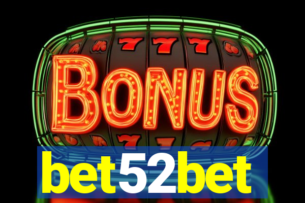 bet52bet