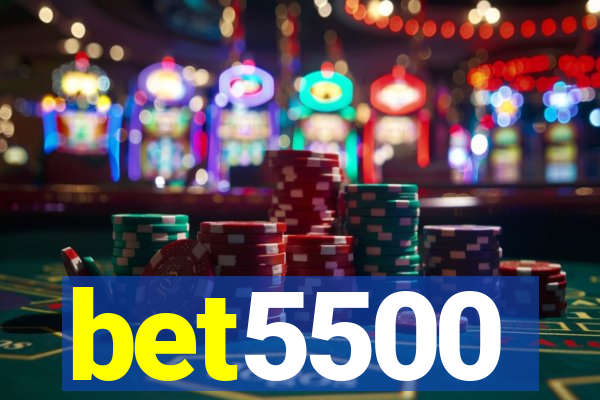 bet5500