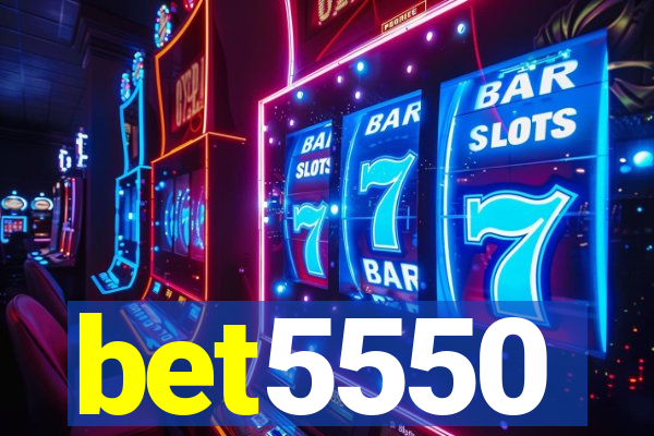 bet5550