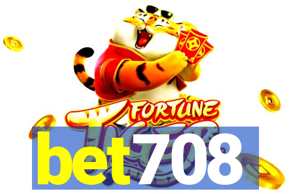 bet708