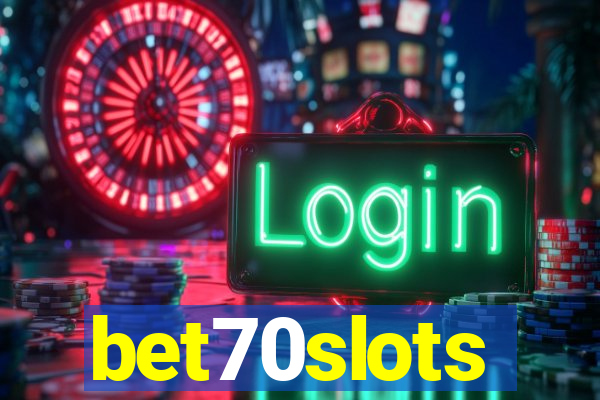 bet70slots