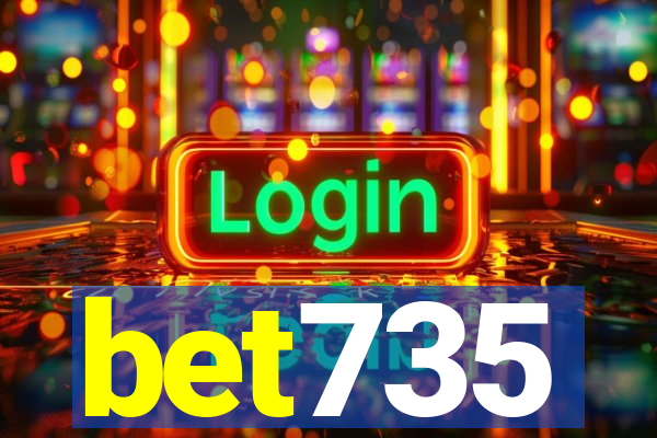 bet735