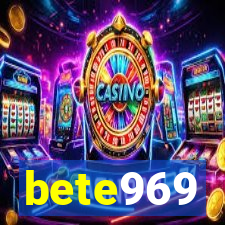 bete969