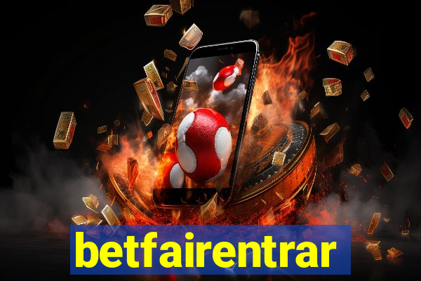 betfairentrar