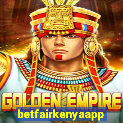 betfairkenyaapp