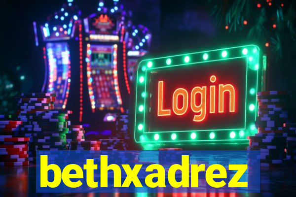 bethxadrez