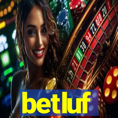 betluf