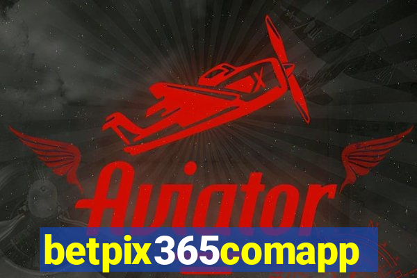 betpix365comapp