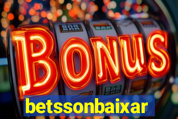 betssonbaixar