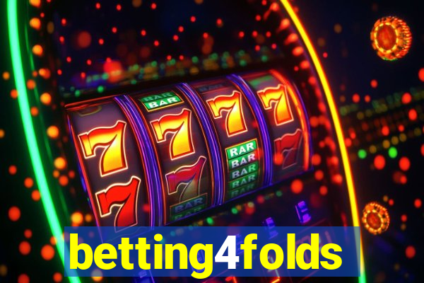 betting4folds
