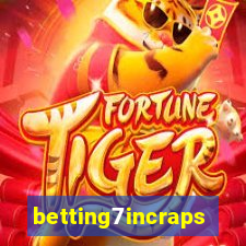 betting7incraps