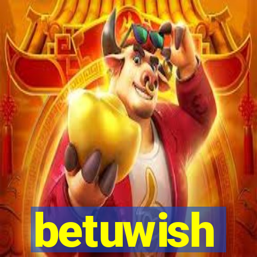betuwish