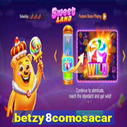 betzy8comosacar
