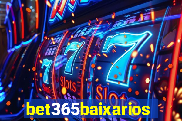 bet365baixarios