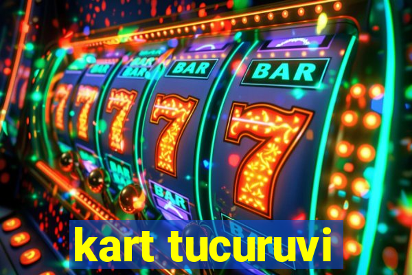 kart tucuruvi
