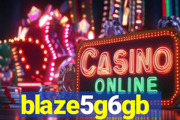 blaze5g6gb