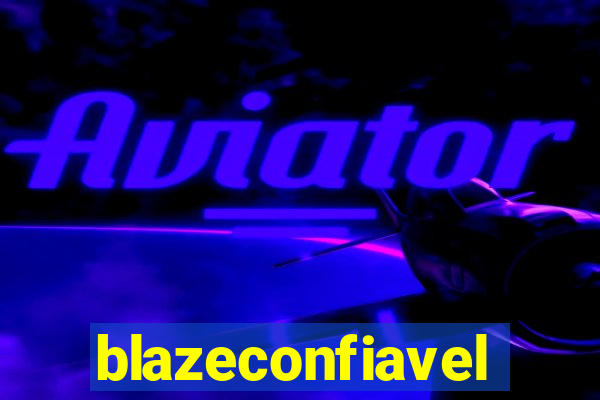 blazeconfiavel