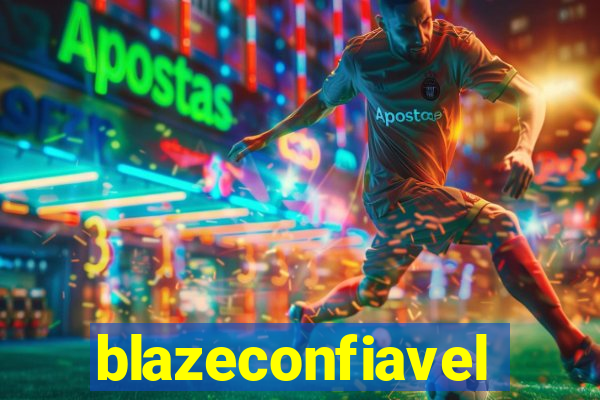 blazeconfiavel