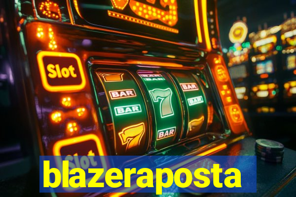 blazeraposta