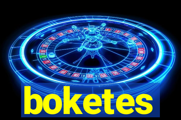 boketes
