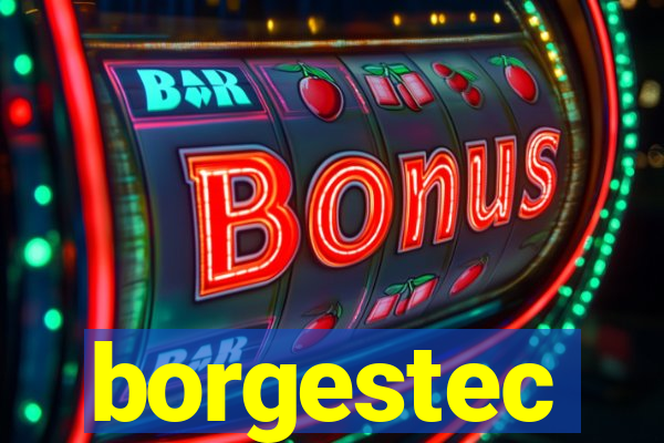 borgestec