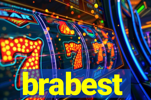 brabest