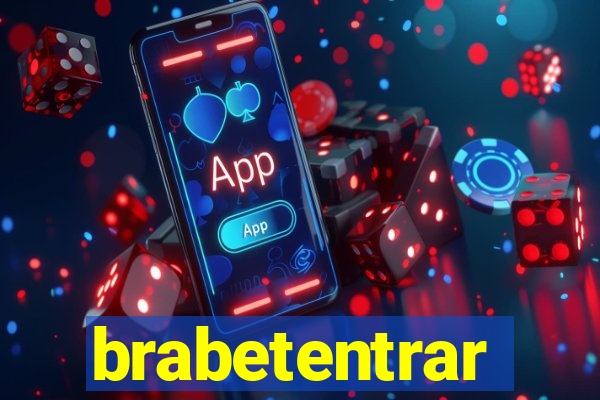 brabetentrar