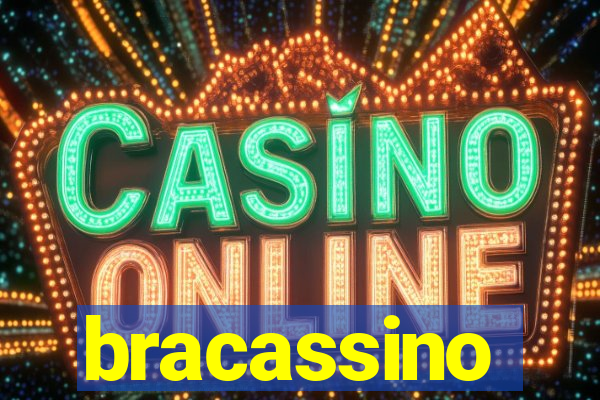 bracassino