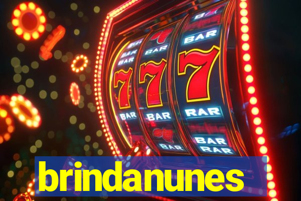 brindanunes