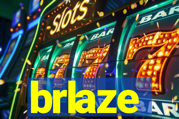 brlaze