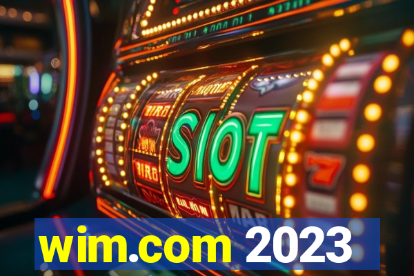 wim.com 2023