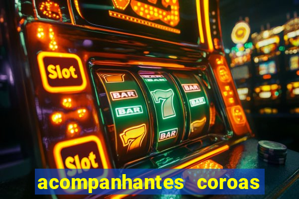 acompanhantes coroas de cruzeiro sp