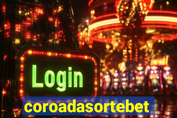 coroadasortebet.com