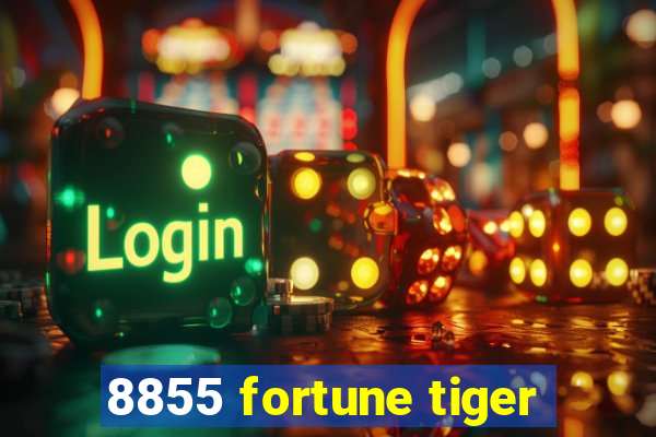 8855 fortune tiger